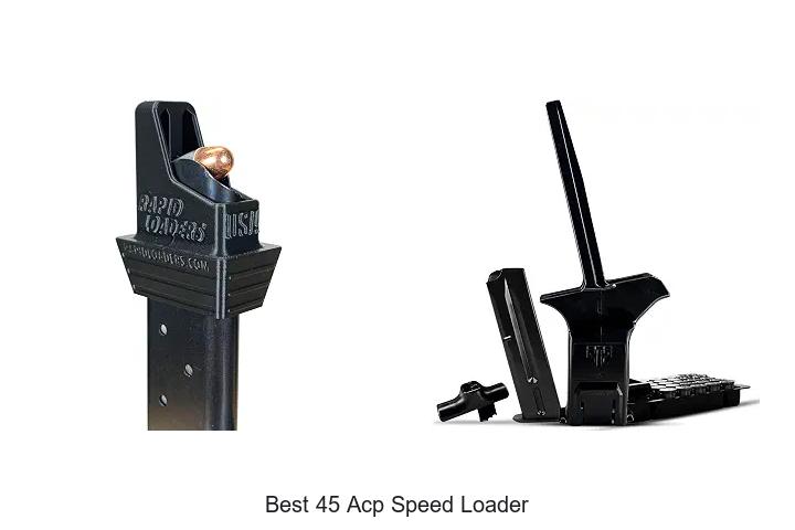 best 45 acp speed loader