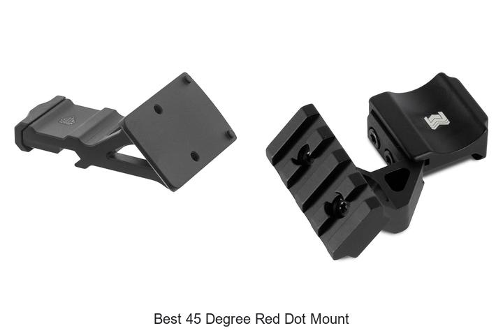 best 45 degree red dot mount