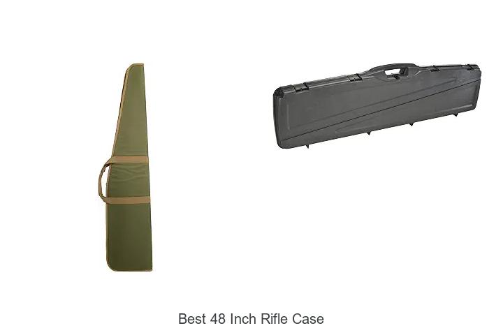 best 48 inch rifle case