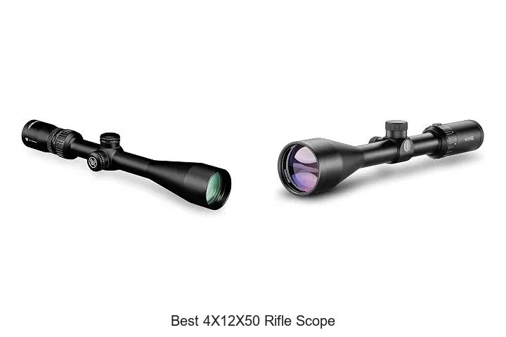 best 4x12x50 rifle scope