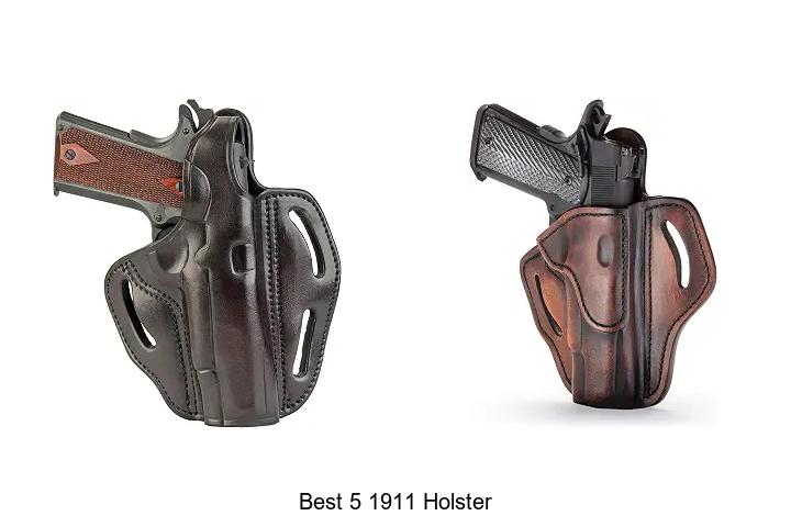 best 5 1911 holster