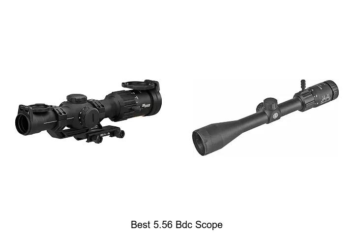 best 5.56 bdc scope