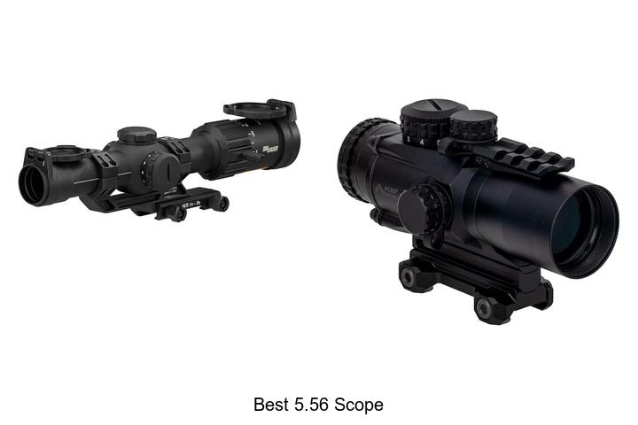 best 5.56 scope