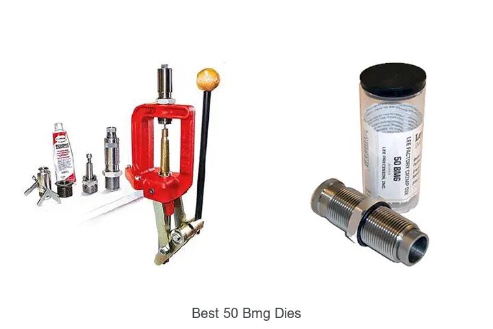 best 50 bmg dies