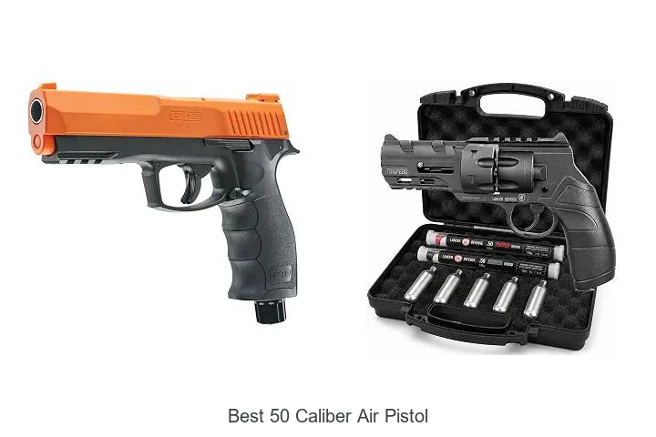 best 50 caliber air pistol