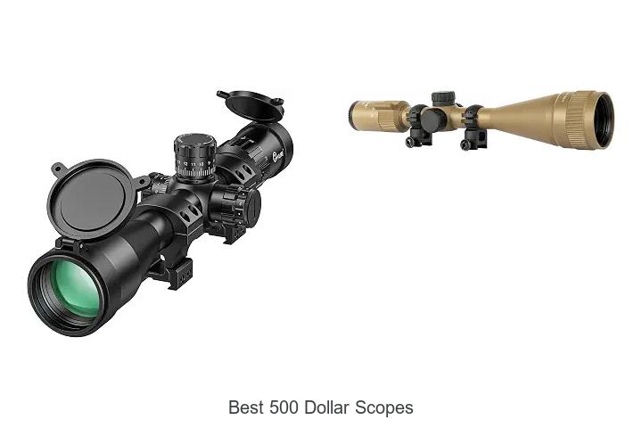 best 500 dollar scopes