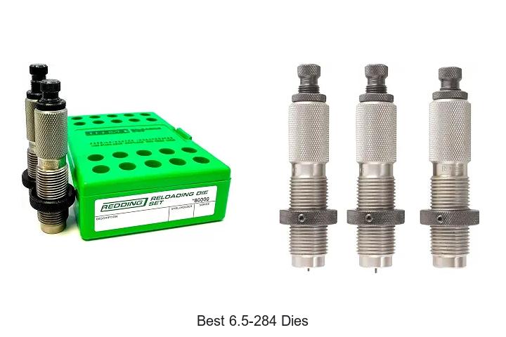 best 6.5-284 dies