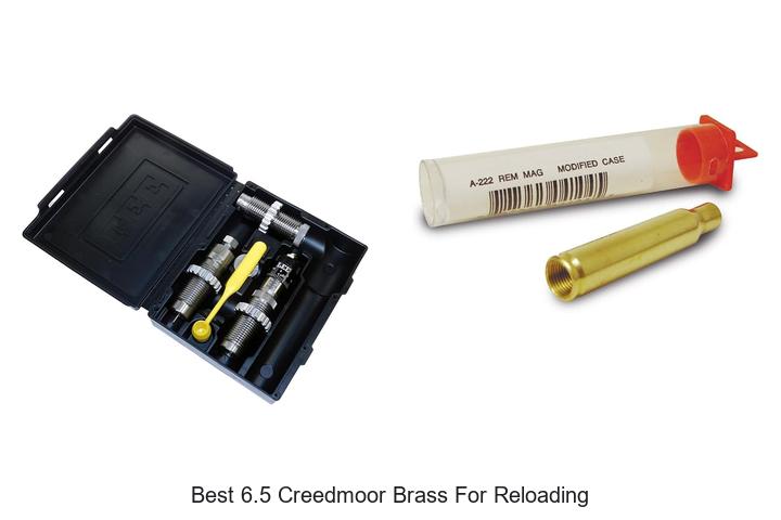best 6.5 creedmoor brass for reloading​