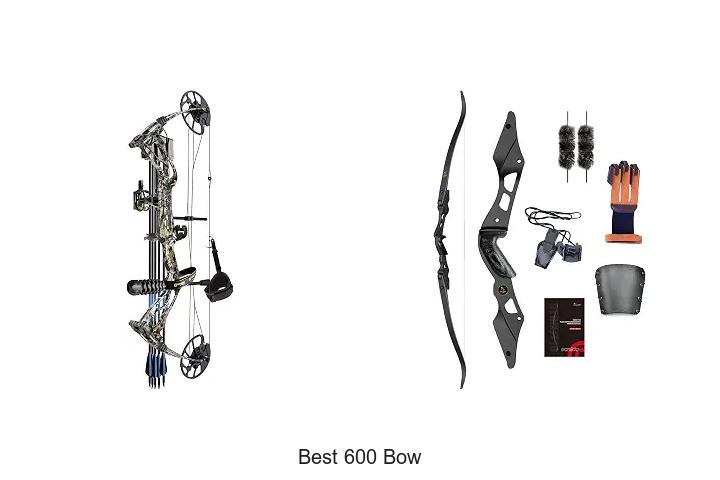 best 600 bow