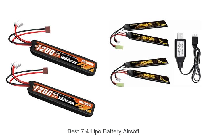 best 7 4 lipo battery airsoft