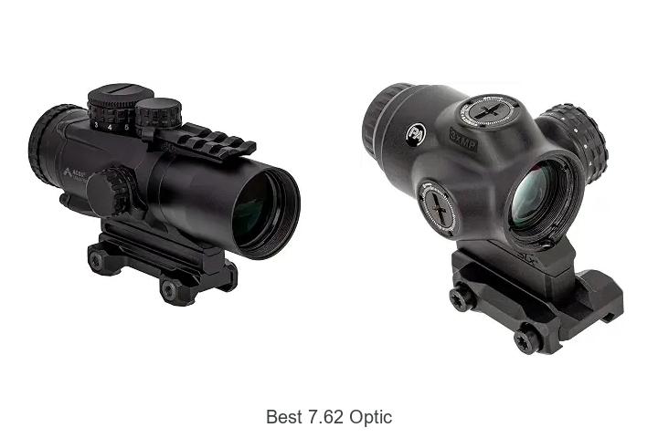best 7.62 optic