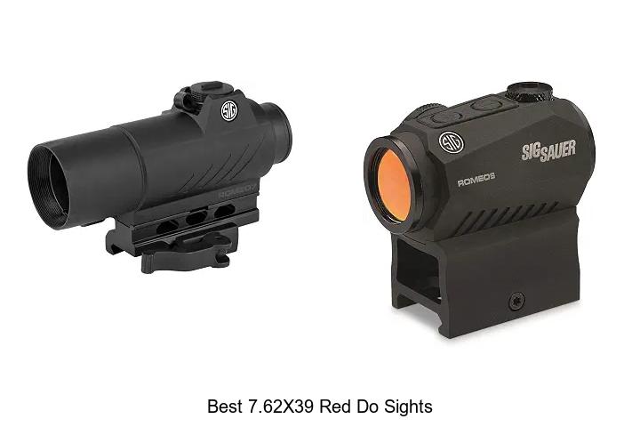 best 7.62x39 red do sights