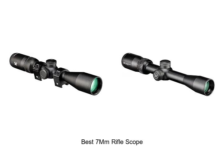 best 7mm rifle scope