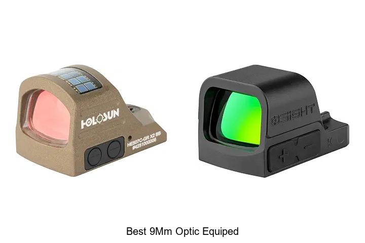 best 9mm optic equiped