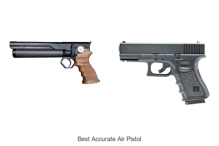 best accurate air pistol