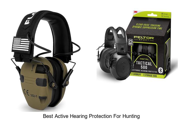 best active hearing protection for hunting