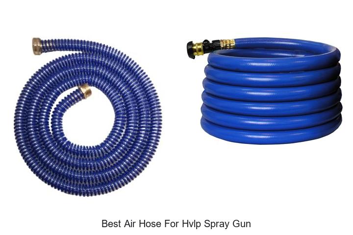 best air hose for hvlp spray gun