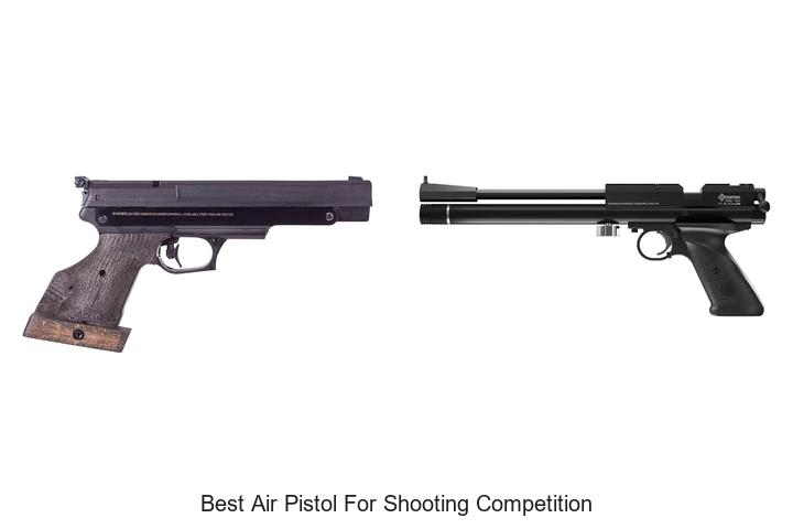 best air pistol for shooting competition