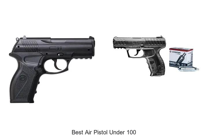 best air pistol under 100
