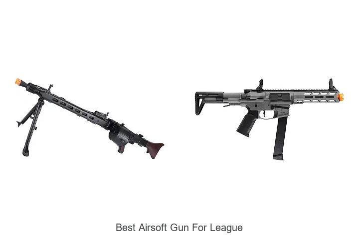 best airsoft gun for league
