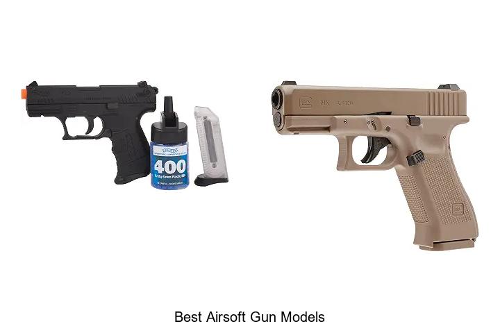 best airsoft gun models