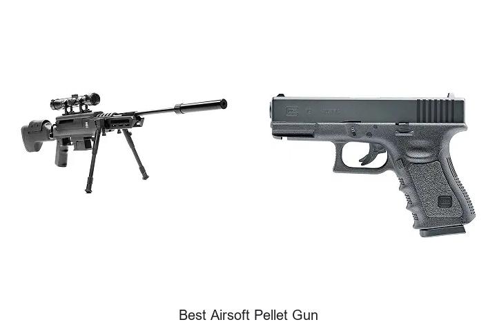 best airsoft pellet gun