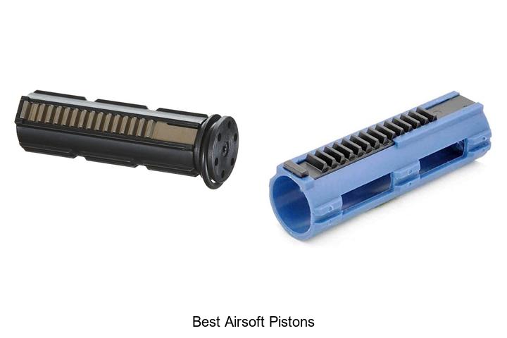 best airsoft pistons