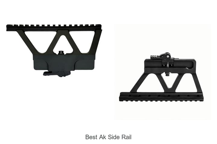 best ak side rail