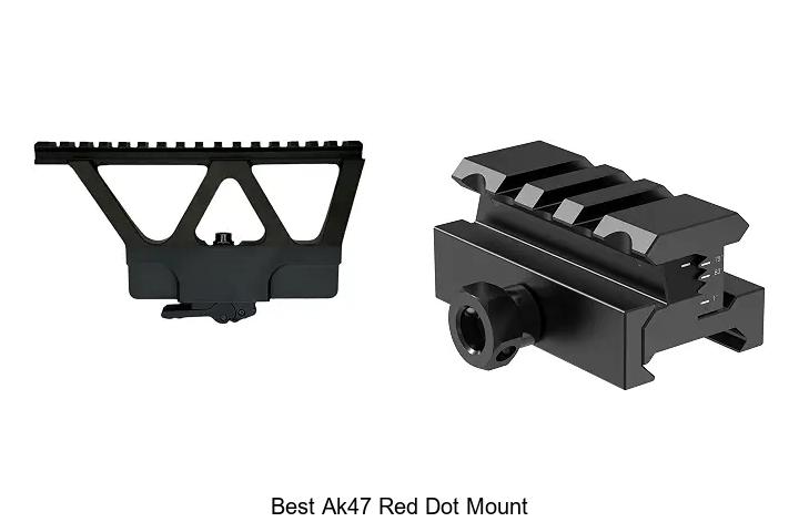 best ak47 red dot mount