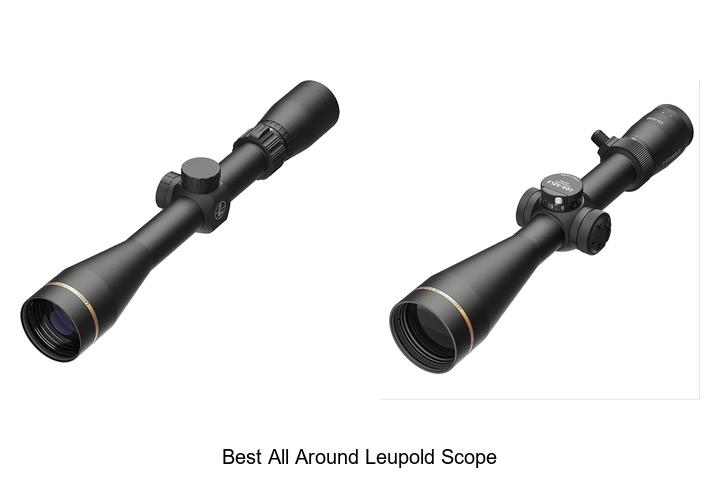 best all around leupold scope