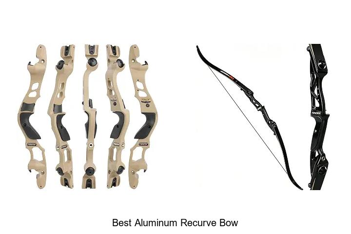 best aluminum recurve bow