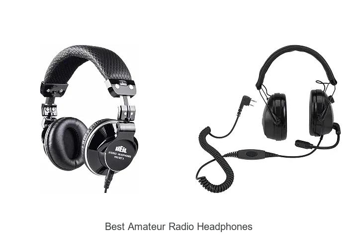 best amateur radio headphones