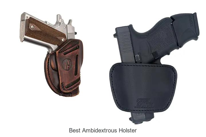 best ambidextrous holster