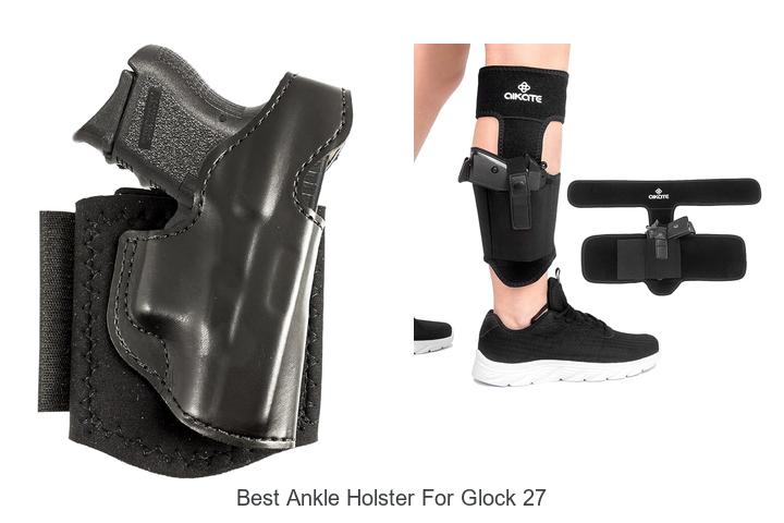 best ankle holster for glock 27