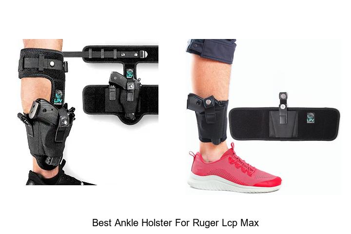 best ankle holster for ruger lcp max