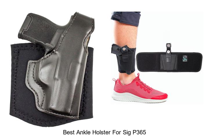 best ankle holster for sig p365