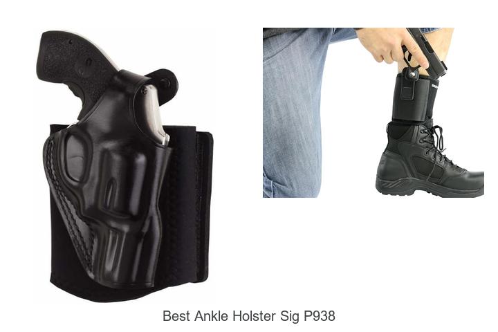 best ankle holster sig p938