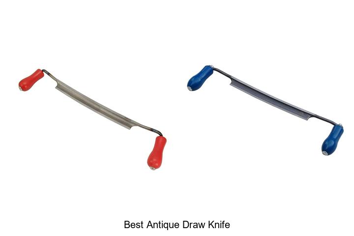 best antique draw knife
