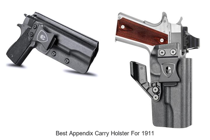 best appendix carry holster for 1911