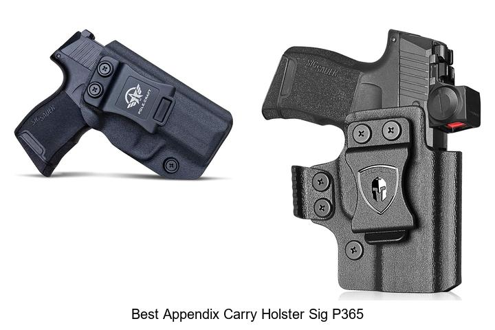 best appendix carry holster sig p365