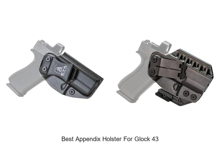 best appendix holster for glock 43