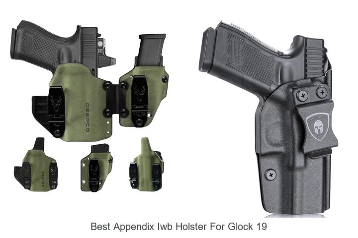 best appendix iwb holster for glock 19
