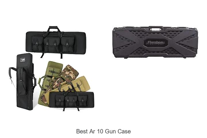 best ar 10 gun case