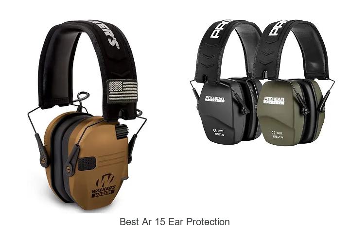 best ar 15 ear protection