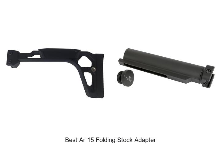 best ar 15 folding stock adapter