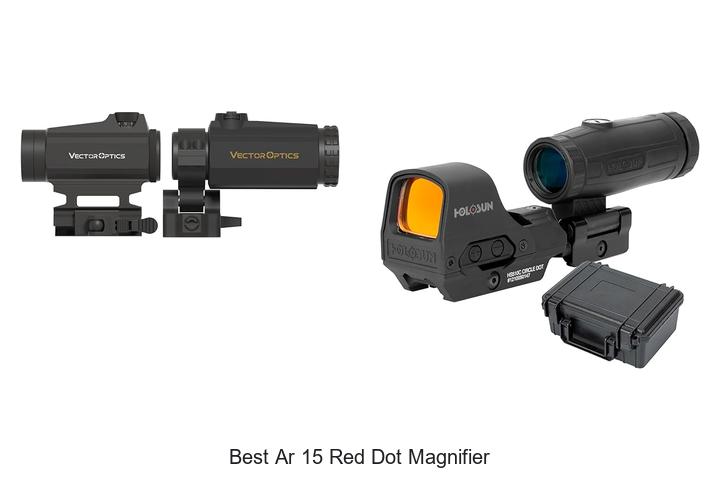 best ar 15 red dot magnifier