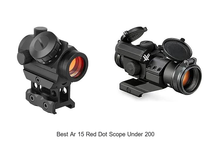 best ar 15 red dot scope under 200