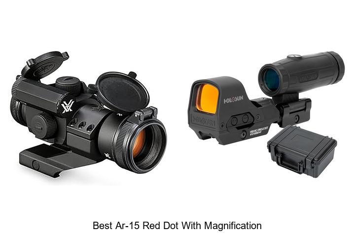best ar 15 red dot with magnification
