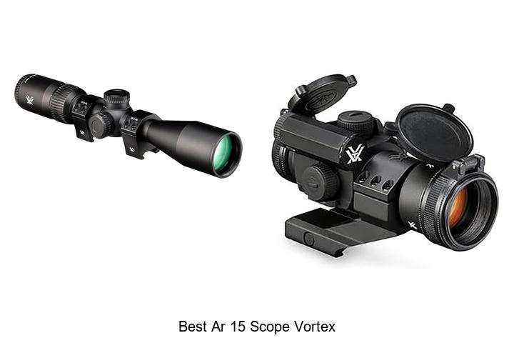 best ar 15 scope vortex