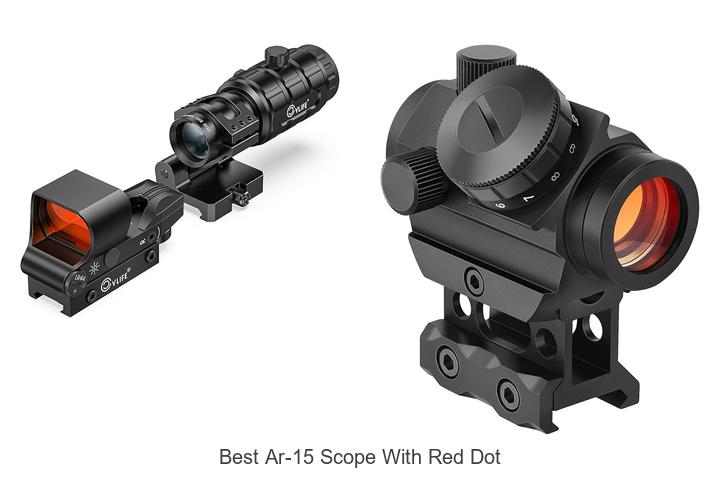 best ar 15 scope with red dot